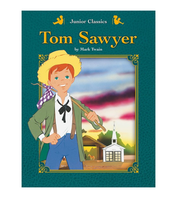 Junior Classics Tom Sawyer