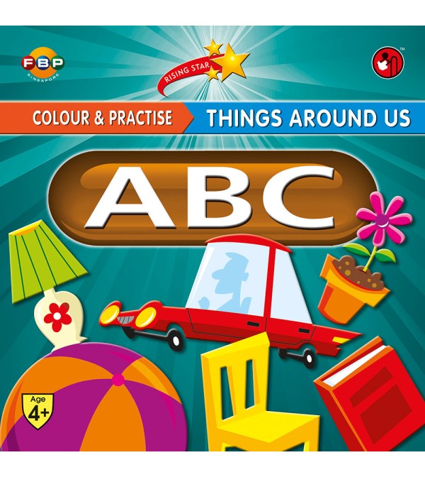 Colour & Practise Things Around Us ABC