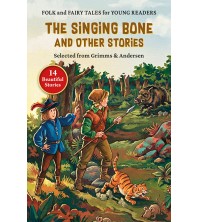 The Singing Bone and Other Stories (14in1)