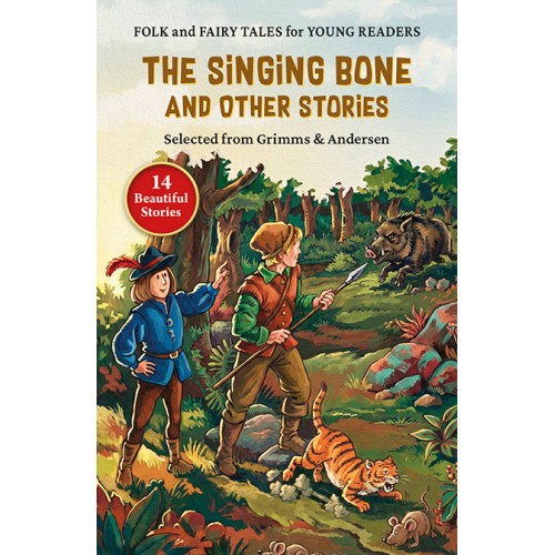 The Singing Bone and Other Stories (14in1)