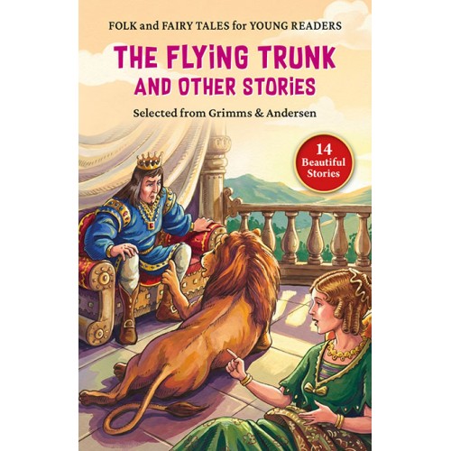 The Flying Trunk and Other Stories (14in1)