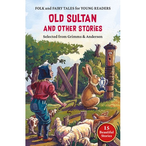 Old Sultan and Other Stories (14in1)
