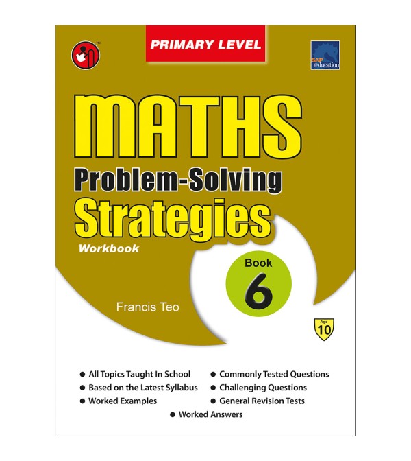 Maths Problem Solving Strategies Workbook Level 6