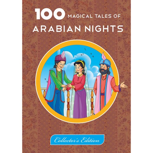 100 Magical Tales of Arabian Nights