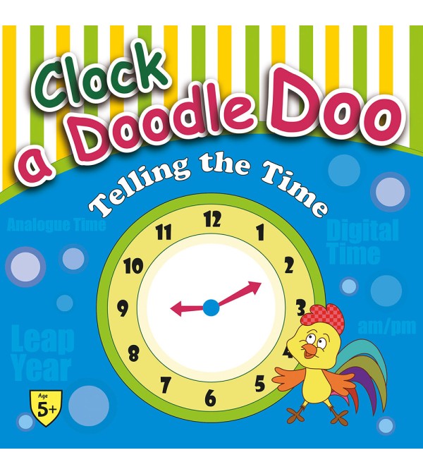 Clock a Doodle Doo Telling the Time