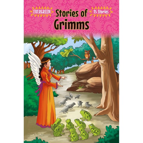 Evergreen Stories of Grimms