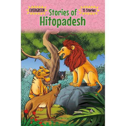 Evergreen Stories of Hitopadesh