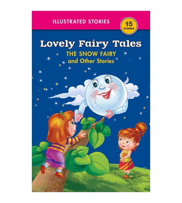 The Snow Fairy and Other Stories
