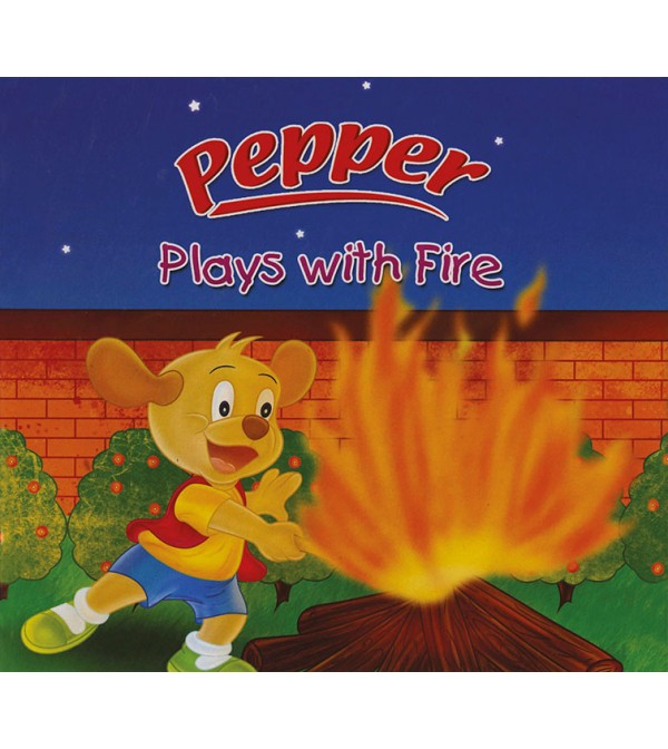 Pepper Plays with Fire