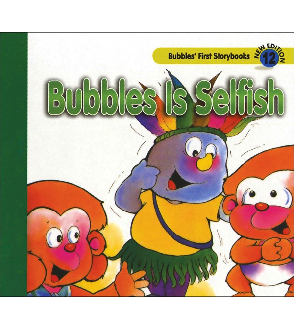 Bubbles Is Selfish