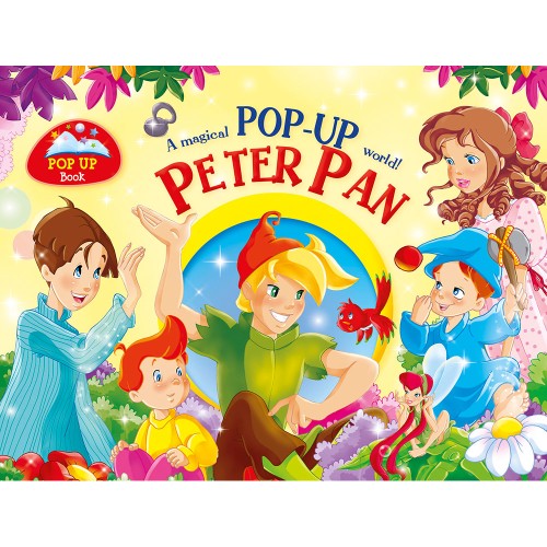 Peter Pan A Magical Pop-Up World