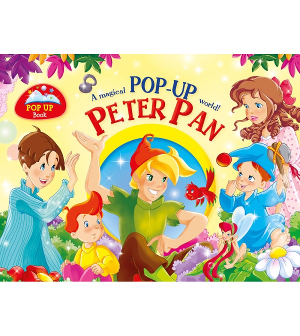 Peter Pan A Magical Pop-Up World