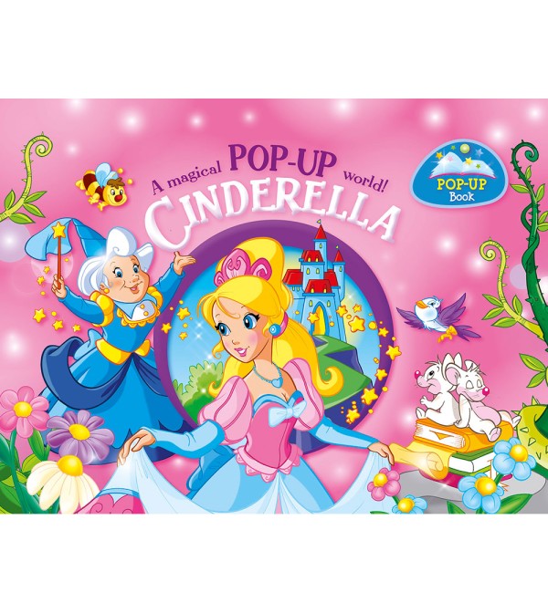 Cinderella A Magical Pop-up World