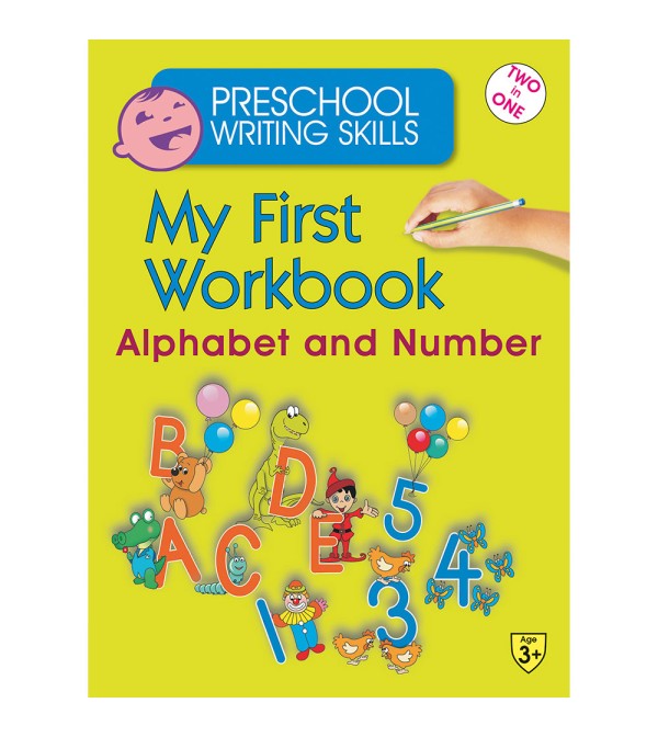 My First Workbook Alphabet and Number {2 in 1}