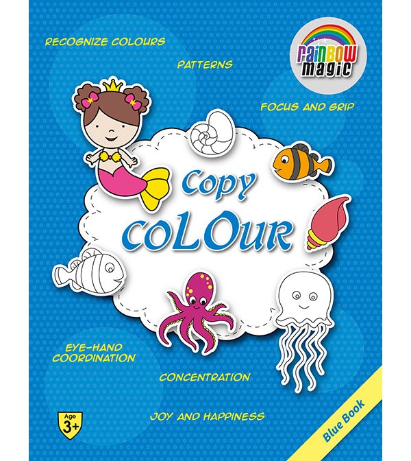 Rainbow Magic Copy Colour (Blue Book)