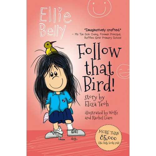 Ellie Belly Follow that Bird Book 1