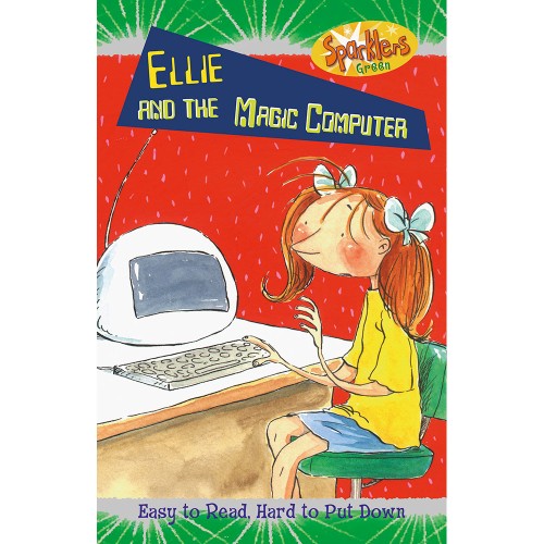 Sparklers Green Ellie and the Magic Computer