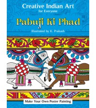 Creative Indian Art for Everyone: Pabuji Ki Phad
