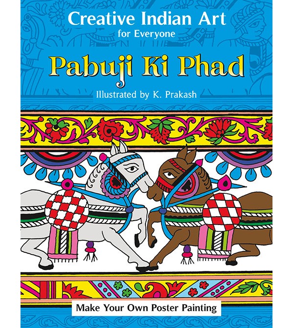 Creative Indian Art for Everyone: Pabuji Ki Phad