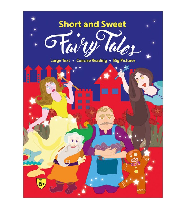 Short and Sweet Fairy Tales