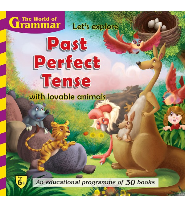 Lets Explore Past Perfect Tense