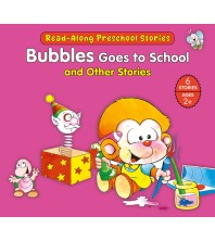Bubbles Goes to School and Other Stories {6in1}