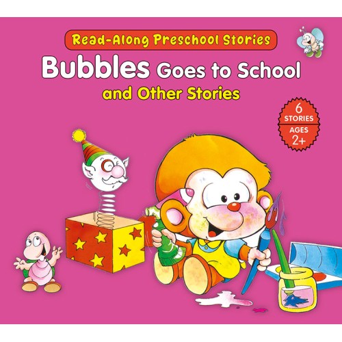 Bubbles Goes to School and Other Stories {6in1}