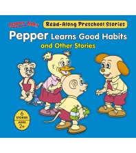 Pepper Learns Good Habits and Other Stories {6in1}