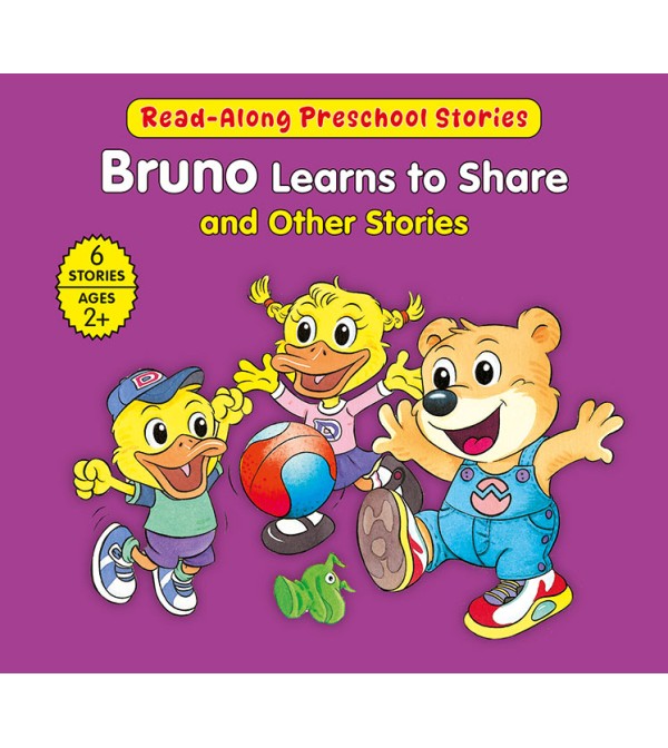 Bruno Learns to Share and Other Stories {6in1}