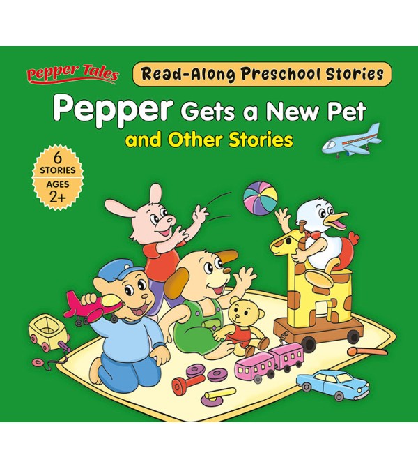 Pepper Gets a New Pet and Other Stories {6in1}