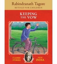 Rabindranath Tagore Retold for Children Series..