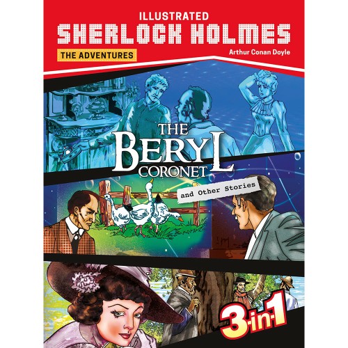 Sherlock Holmes: The Beryl Coronet & Other Stories