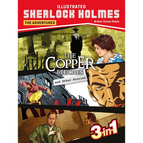 Sherlock Holmes: The Copper Beeches & Other Stories