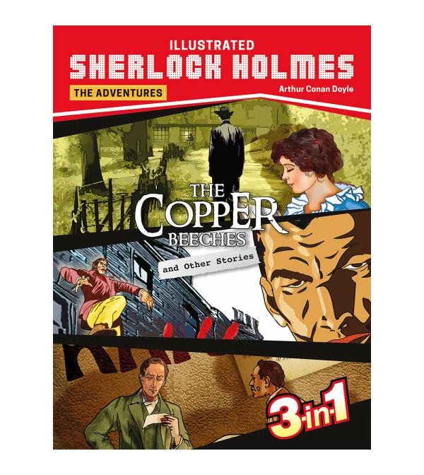Sherlock Holmes: The Copper Beeches & Other Stories