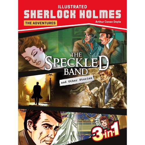 Sherlock Holmes: The Speckled Band & Other Stories