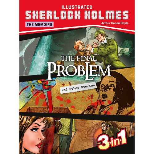 Sherlock Holmes: The Final Problem & Other Stories