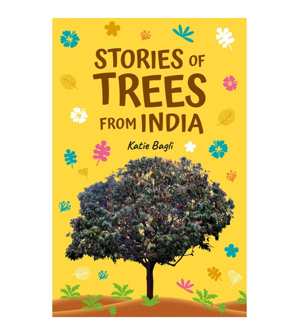 Stories of Trees from India