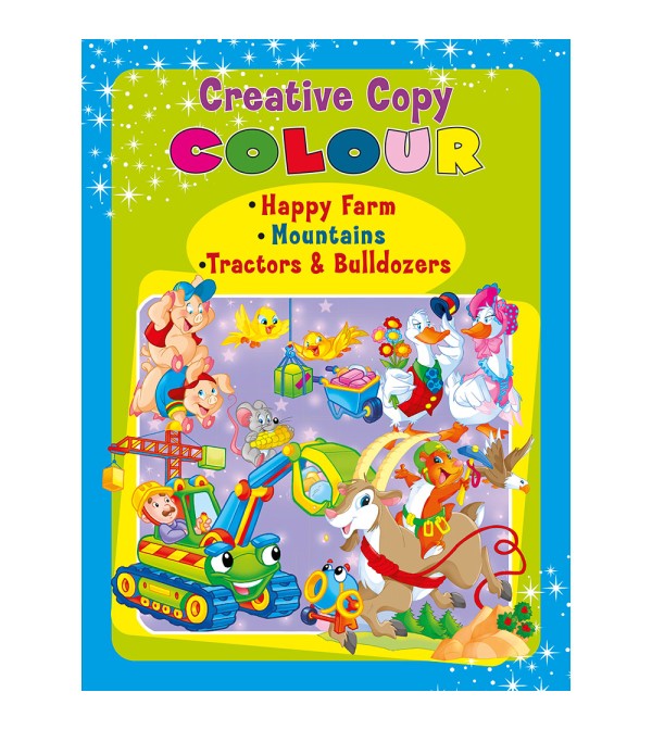 Creative Copy Colour Happy Farm, Mountains, Tractors & Bulldozers