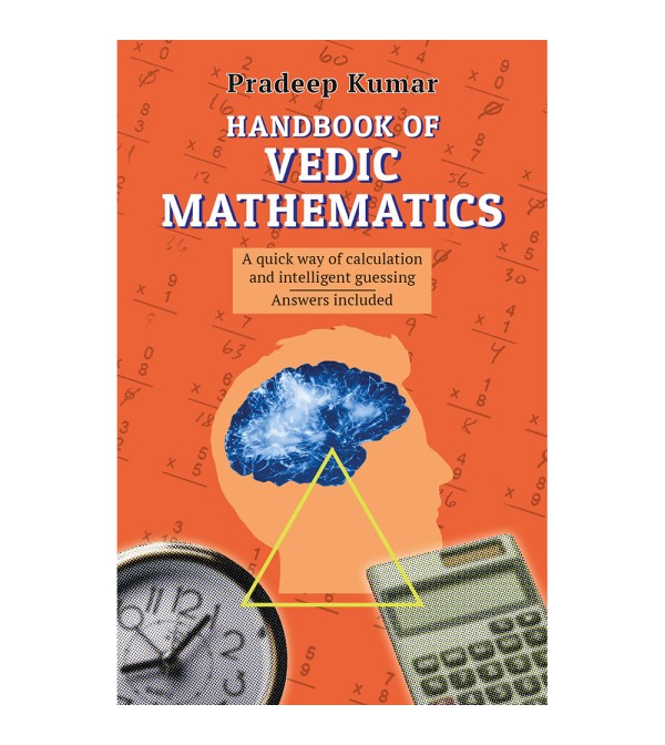 Handbook of Vedic Mathematics
