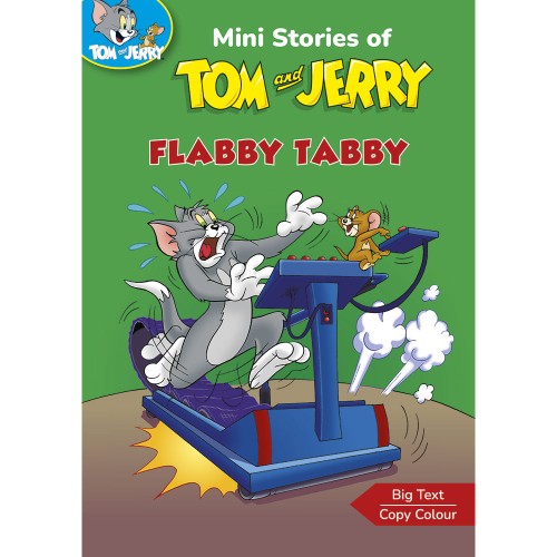 Mini Stories of Tom and Jerry Flabby Tabby