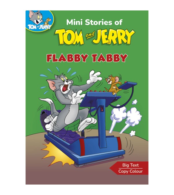 Mini Stories of Tom and Jerry Flabby Tabby