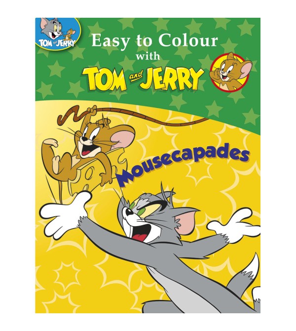 Easy to Colour with Tom and Jerry Mousecapades