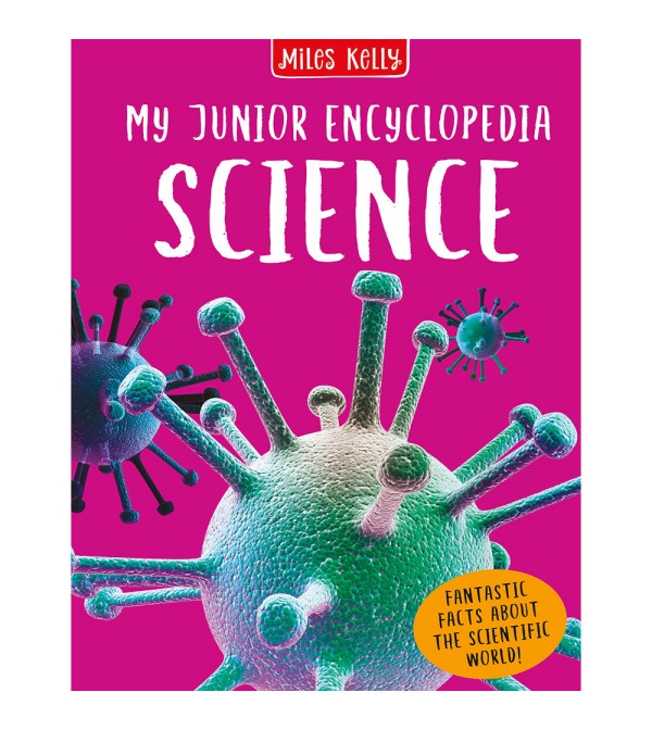 My Junior Encyclopedia Science