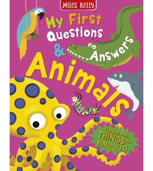 My First Questions & Answers Animals