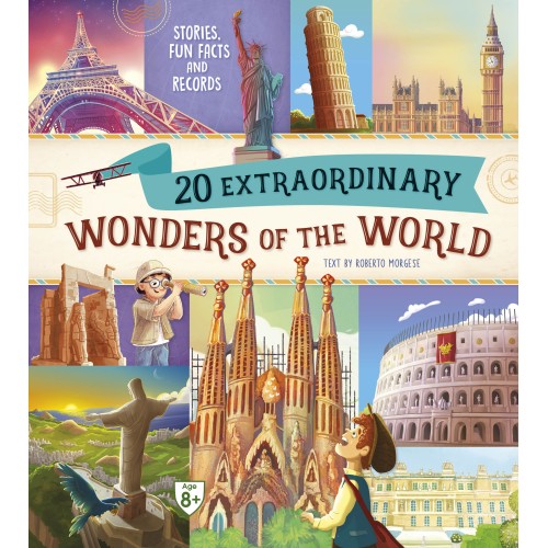 20 Extraordinary Wonders of the World