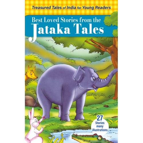 Best Loved Stories from the Jataka Tales