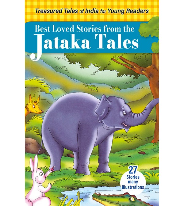 Best Loved Stories from the Jataka Tales